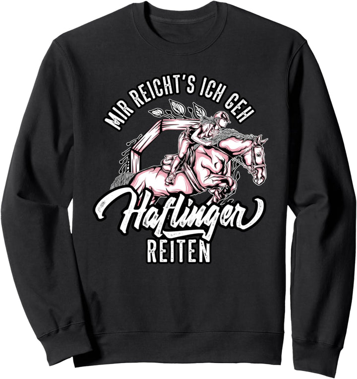 Schönes Haflinger Reiterin Geschenk - Haflinger Sweatshirt