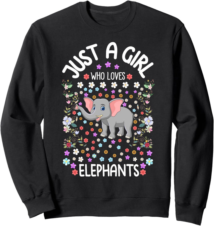 Just a Girl Who Loves Elephants Cute Floral Gift Sweatshirt