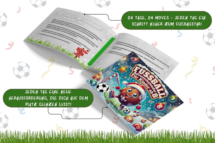 Der ultimative Fussball-Adventskalender für Kids ab 8: Freue dich auf 24 Tage voller Fussball-Tricks