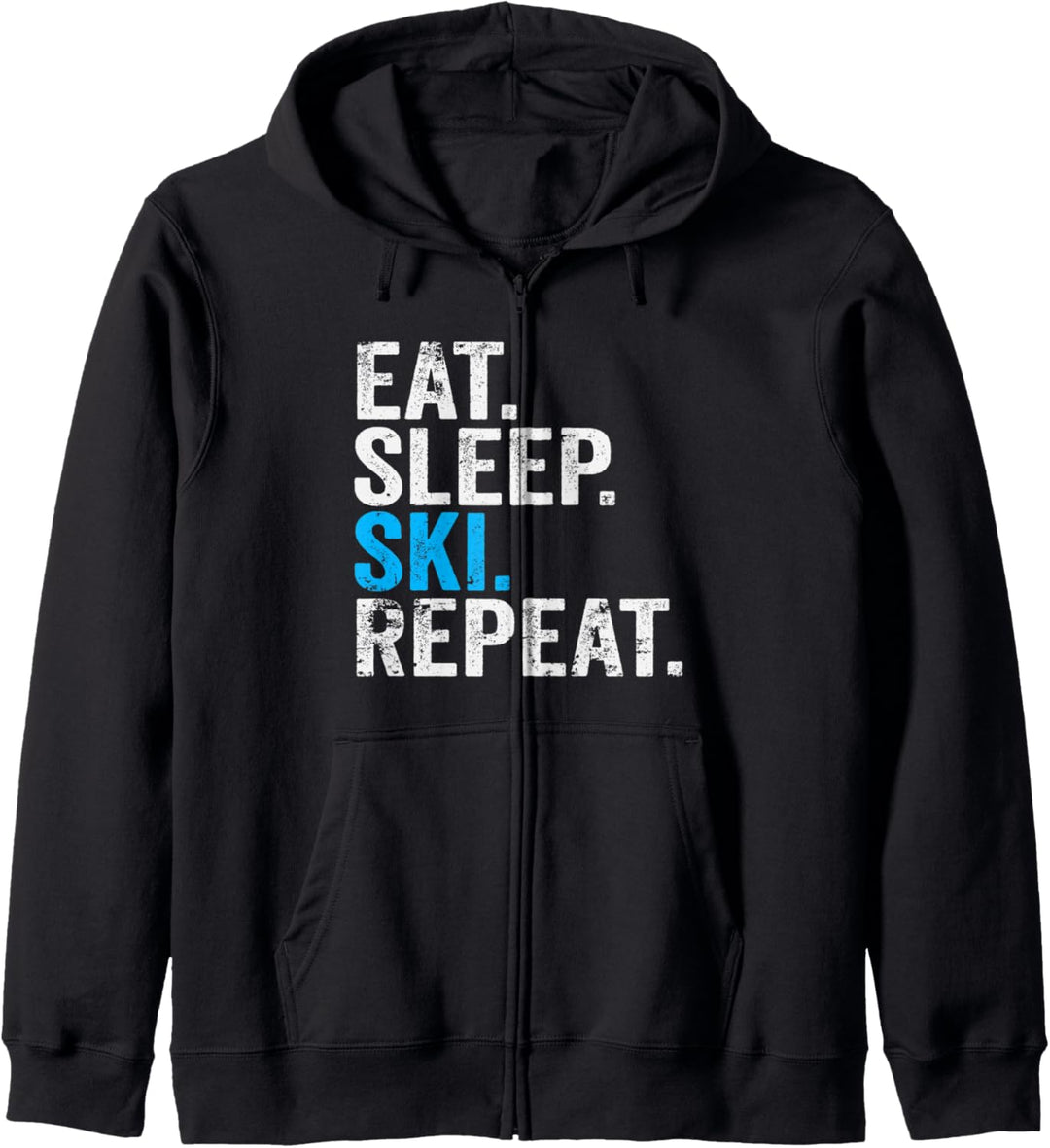 Eat Sleep Ski Repeat Snow Skiing Sport Kapuzenjacke