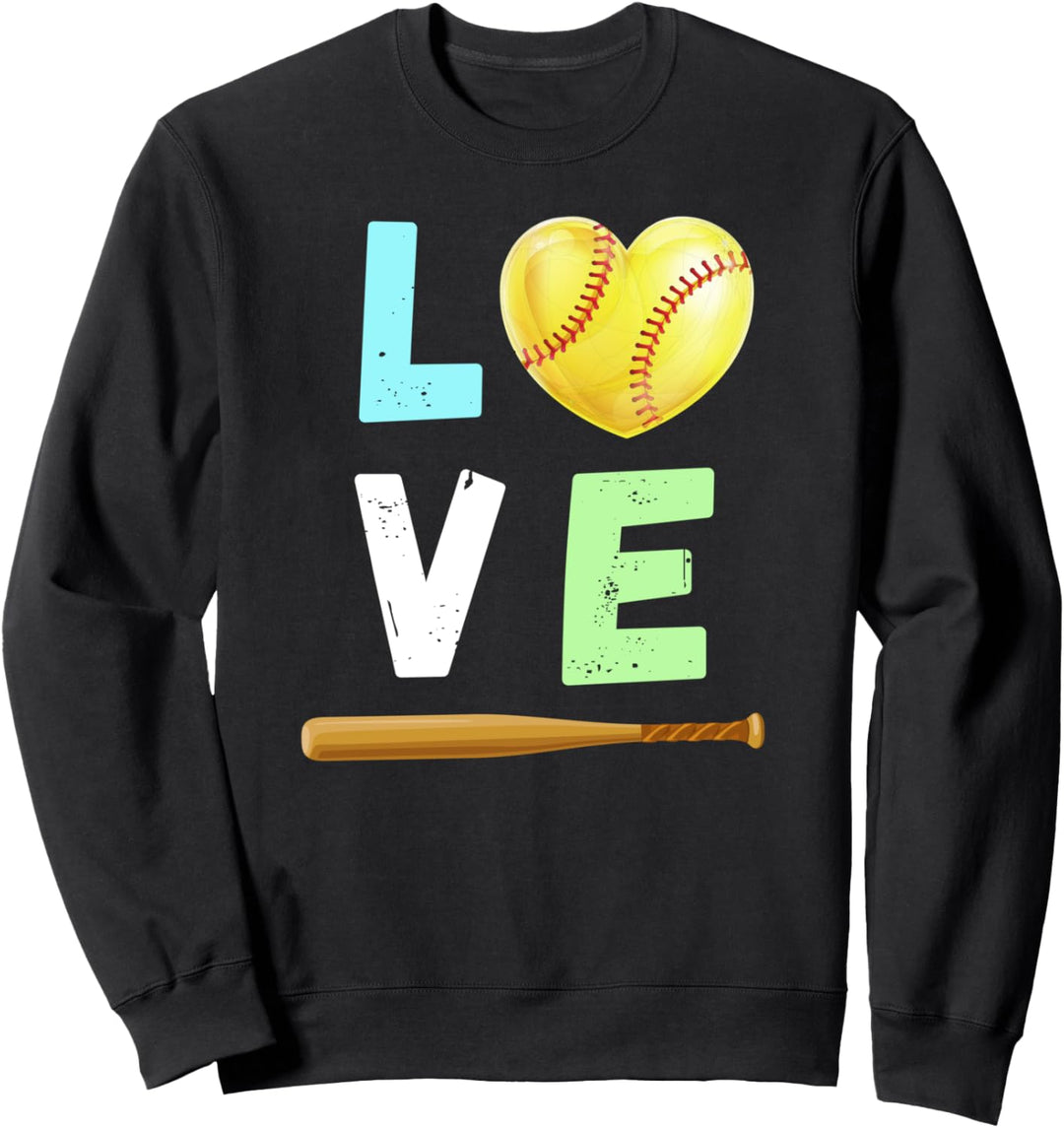 Love Softball Fun Birthday Women Men Kids Sweatshirt