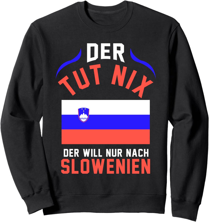 Slowenien Balkan Jugoslawien Sweatshirt