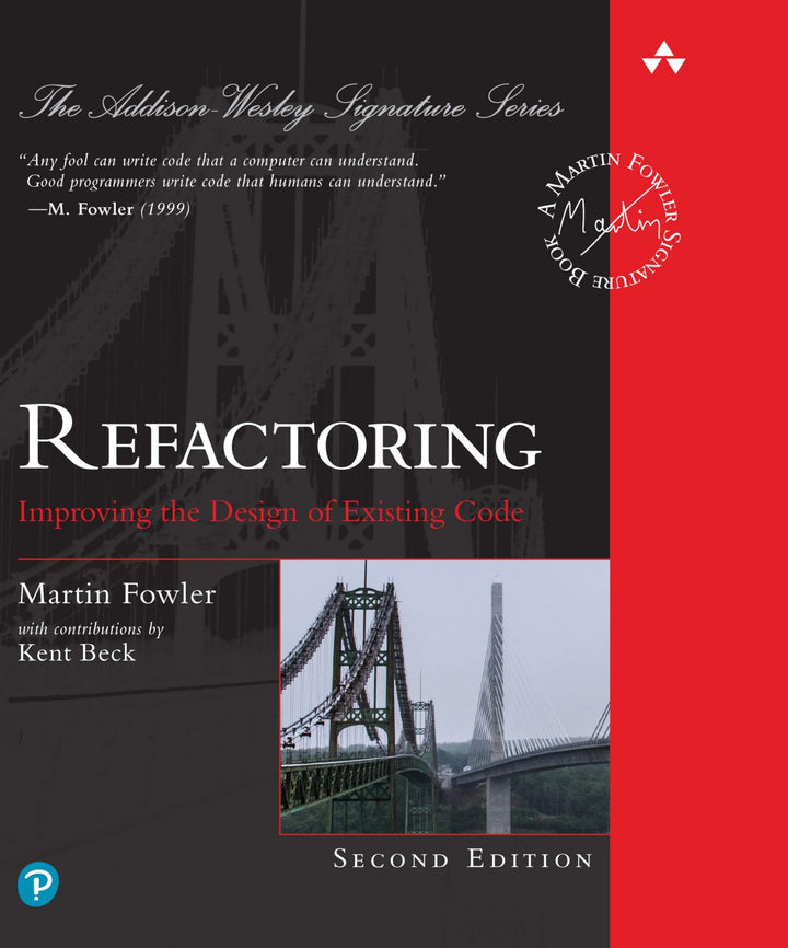 Refactoring: Improving the Design of Existing Code (Pearson Addison-Wesley Signature Series), Gebund