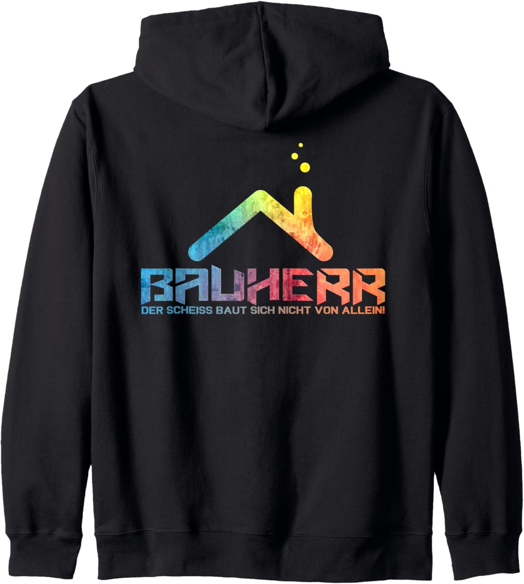 Bauherr Geschenk zum Richtfest Spatenstich Hausbau Eigenheim Kapuzenjacke