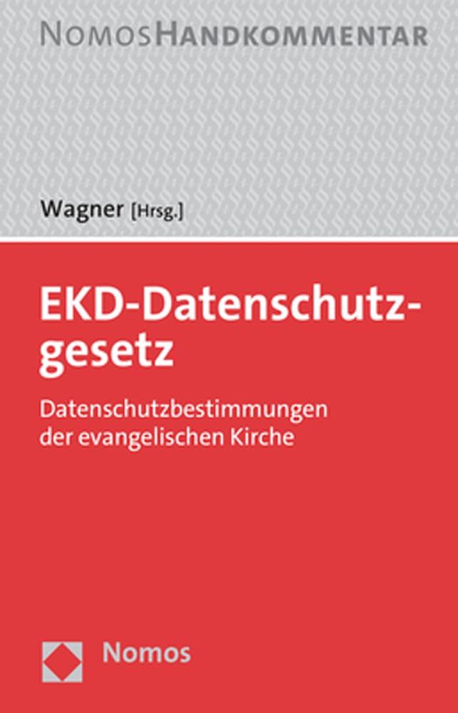 EKD-Datenschutzgesetz: Datenschutzbestimmungen der evangelischen Kirche, Gebundenes Buch