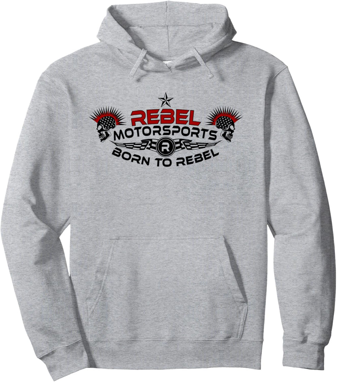 Rebel Motorsports Geboren, um zu Rebellieren Pullover Hoodie