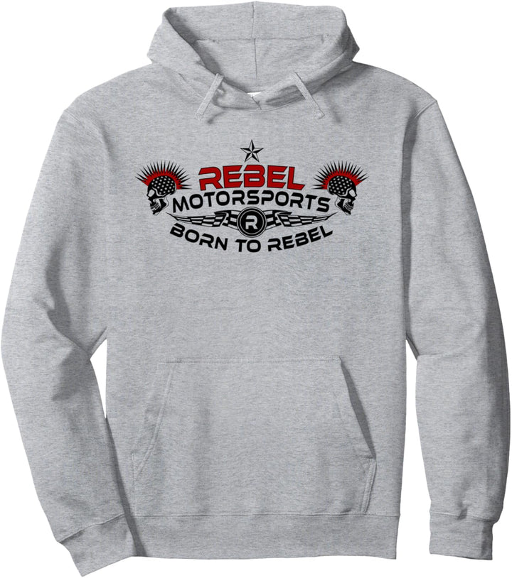 Rebel Motorsports Geboren, um zu Rebellieren Pullover Hoodie