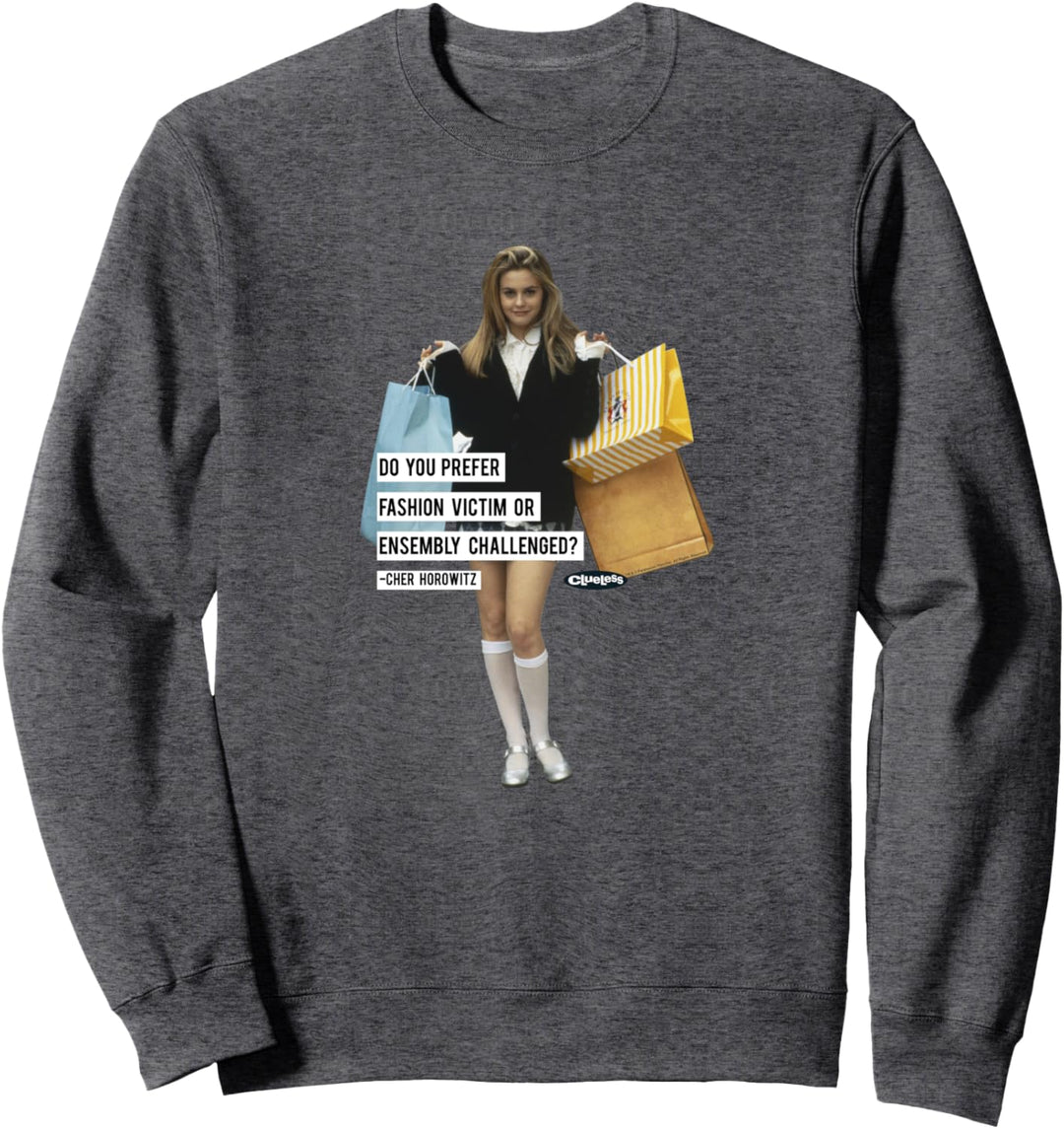 Clueless Cher Shopping Fashion Victim Sweatshirt