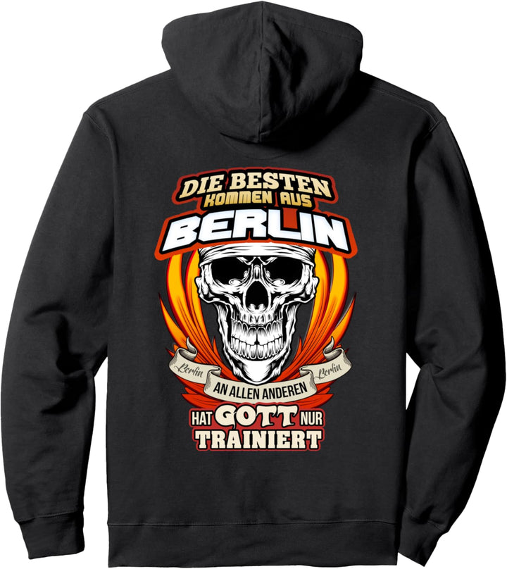 Die Besten kommen aus Berlin - lustiges Berlin Pullover Hoodie