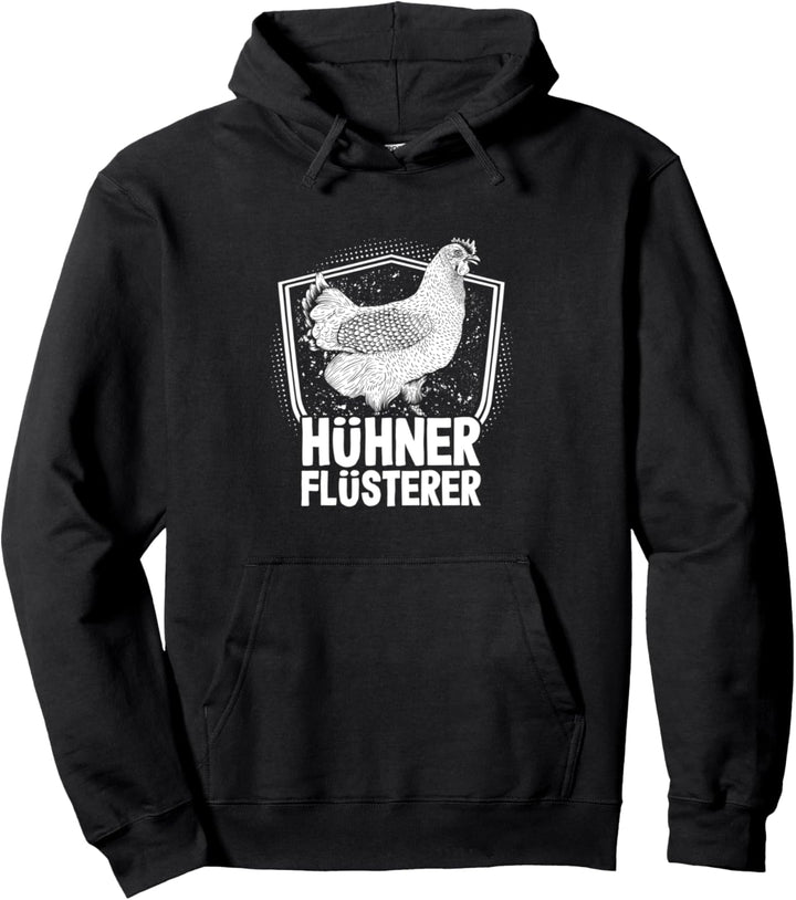"Hühnerflüsterer" | Geschenk für Bauer | Huhn Chicken Hühner Pullover Hoodie