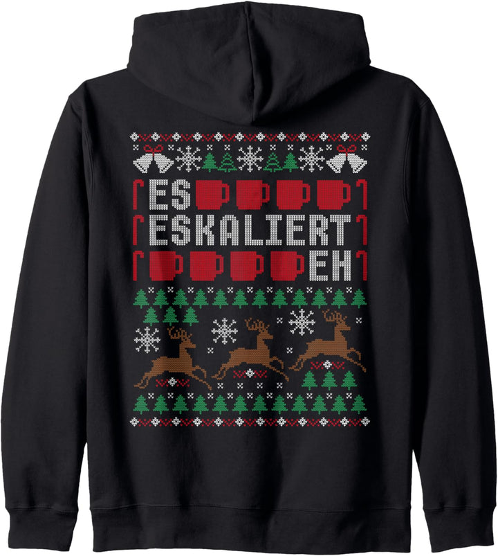 Es eskaliert eh Ugly Christmas Sweater Rentier Reh Weihnacht Kapuzenjacke