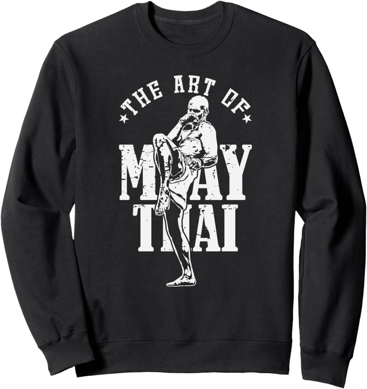 Muay Thai Die Kunst des Muay Thai Sweatshirt