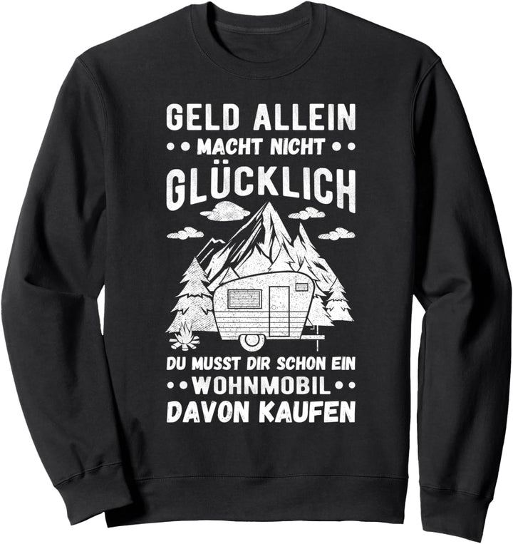 Wohnmobil Deko Wohnwagen Caravan Camper Spruch Camping Sweatshirt