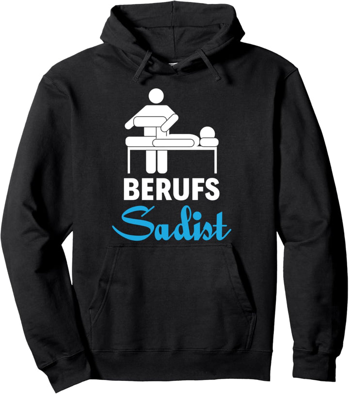 Physio I Physiotherapeut Geschenke I Physiotherapeuten Witze Pullover Hoodie
