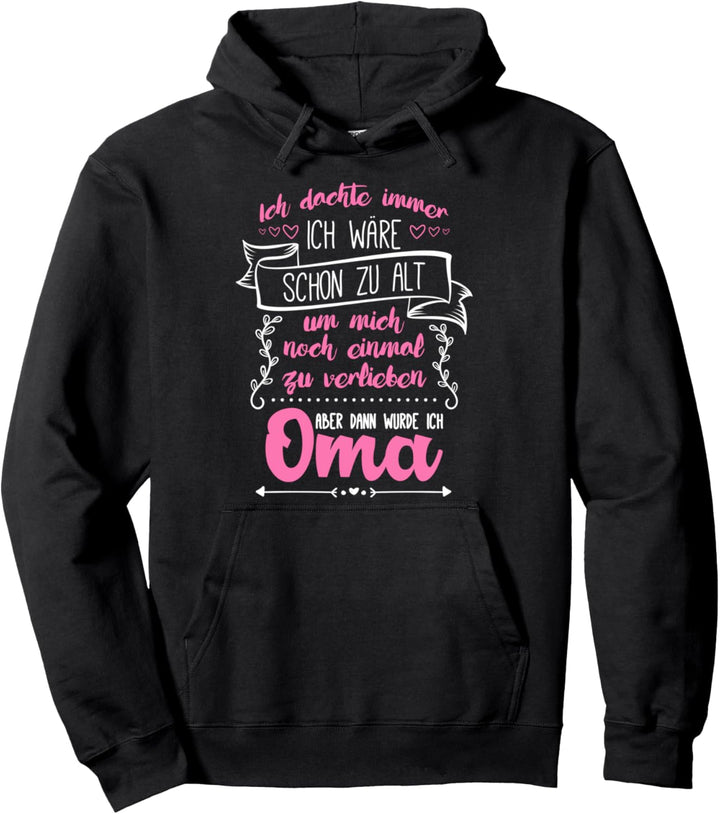 Als Oma neu verliebt - Lustiges Grossmutter Pullover Hoodie