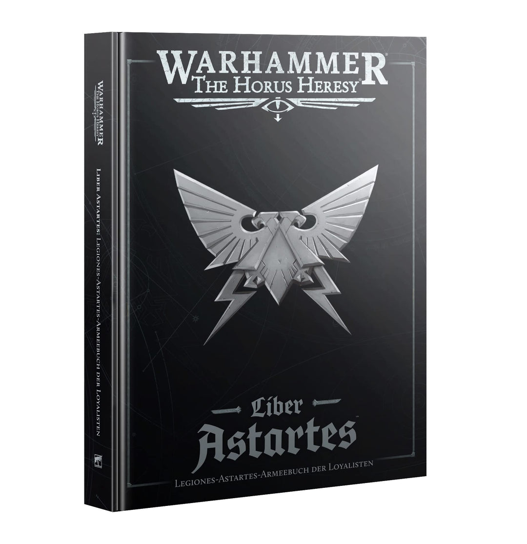 LIBER ASTARTES: Loyalist LEGIONS (DEU)
