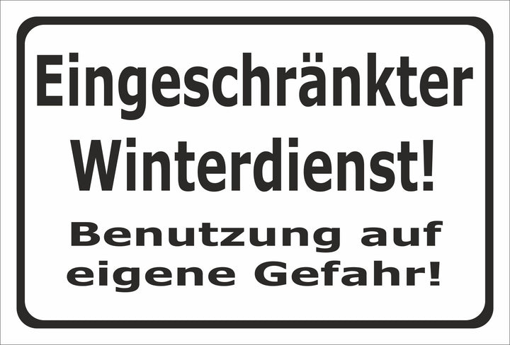 Melis Folienwerkstatt Schild Eingeschränkter Winterdienst - 60x40cm - 3mm Aluverbund – 20 VAR S00018