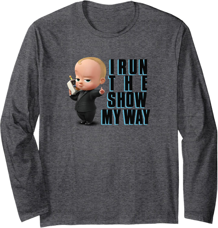 Boss Baby Führen Sie die Show durch Langarmshirt
