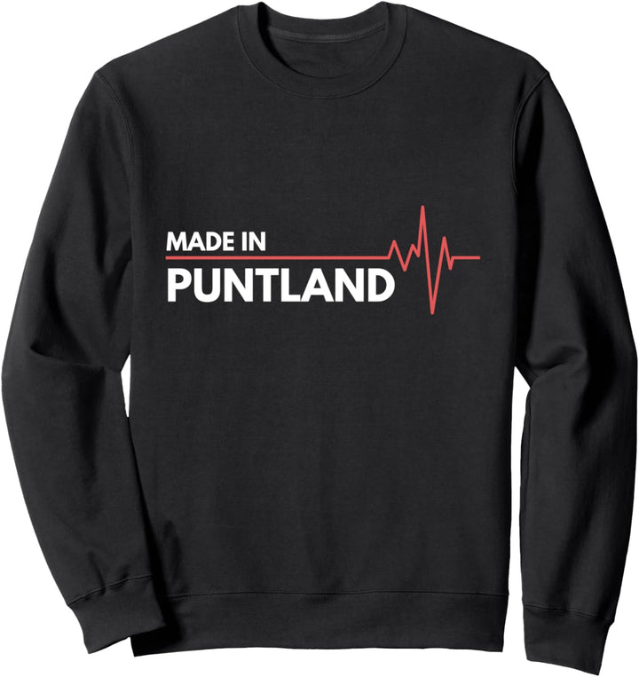 Born In Puntland Somalia Geburtsort Sweatshirt