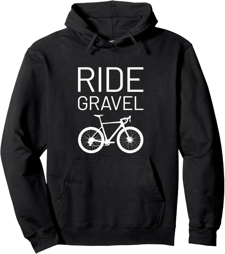 RIDE GRAVEL Cyclocross Fahrrad Radsport Rennrad Gravelbike Pullover Hoodie