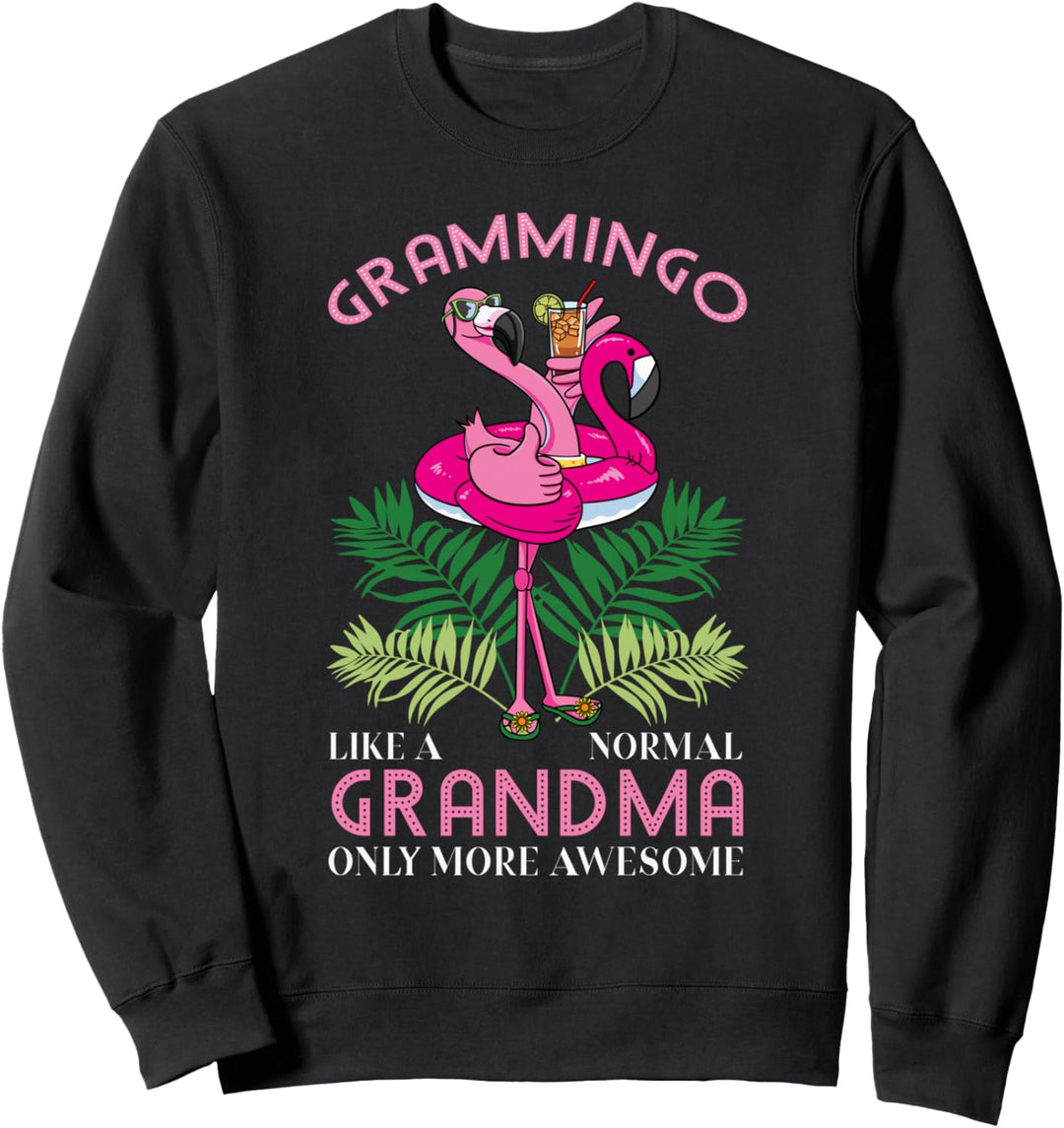 Grammingo Like A Normal Grandma Only More Awesome Grossmutter Sweatshirt
