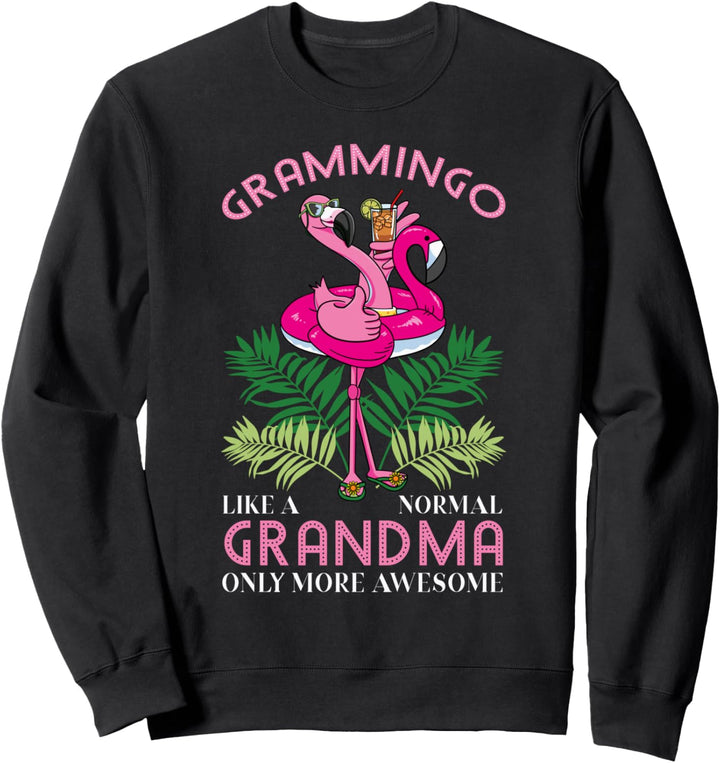 Grammingo Like A Normal Grandma Only More Awesome Grossmutter Sweatshirt