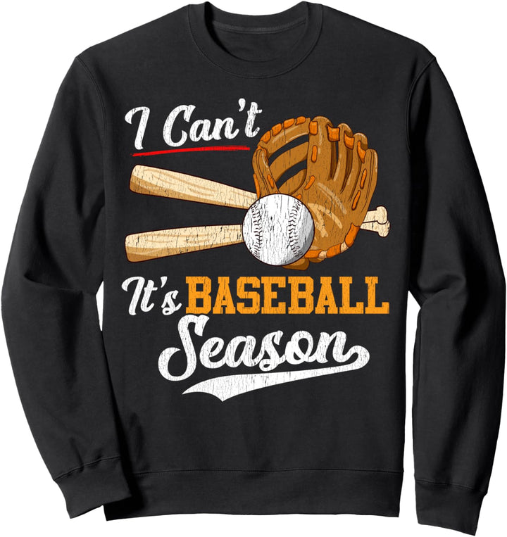 Lustiger Baseball Ich kann nicht, dass es Sweatshirt