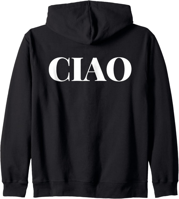 Niedliches CIAO in italienischem Hallo/Goodbye einfaches weisses Textdesign Kapuzenjacke
