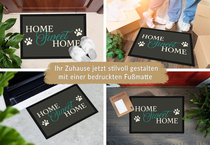 PfotenSchild Fussmatte mit lustigem Spruch - Home Sweet Home - 75 x 50 cm Schöner Fussabtreter für F