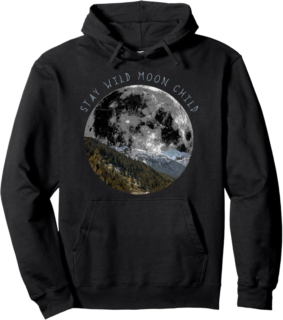Trendy Stay Wild Moon Child Pullover Hoodie