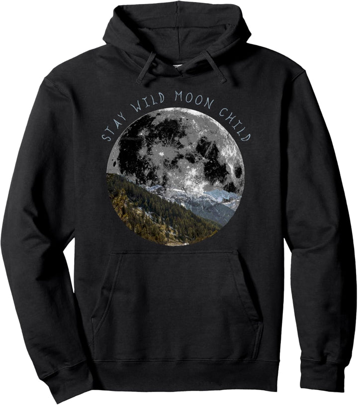 Trendy Stay Wild Moon Child Pullover Hoodie