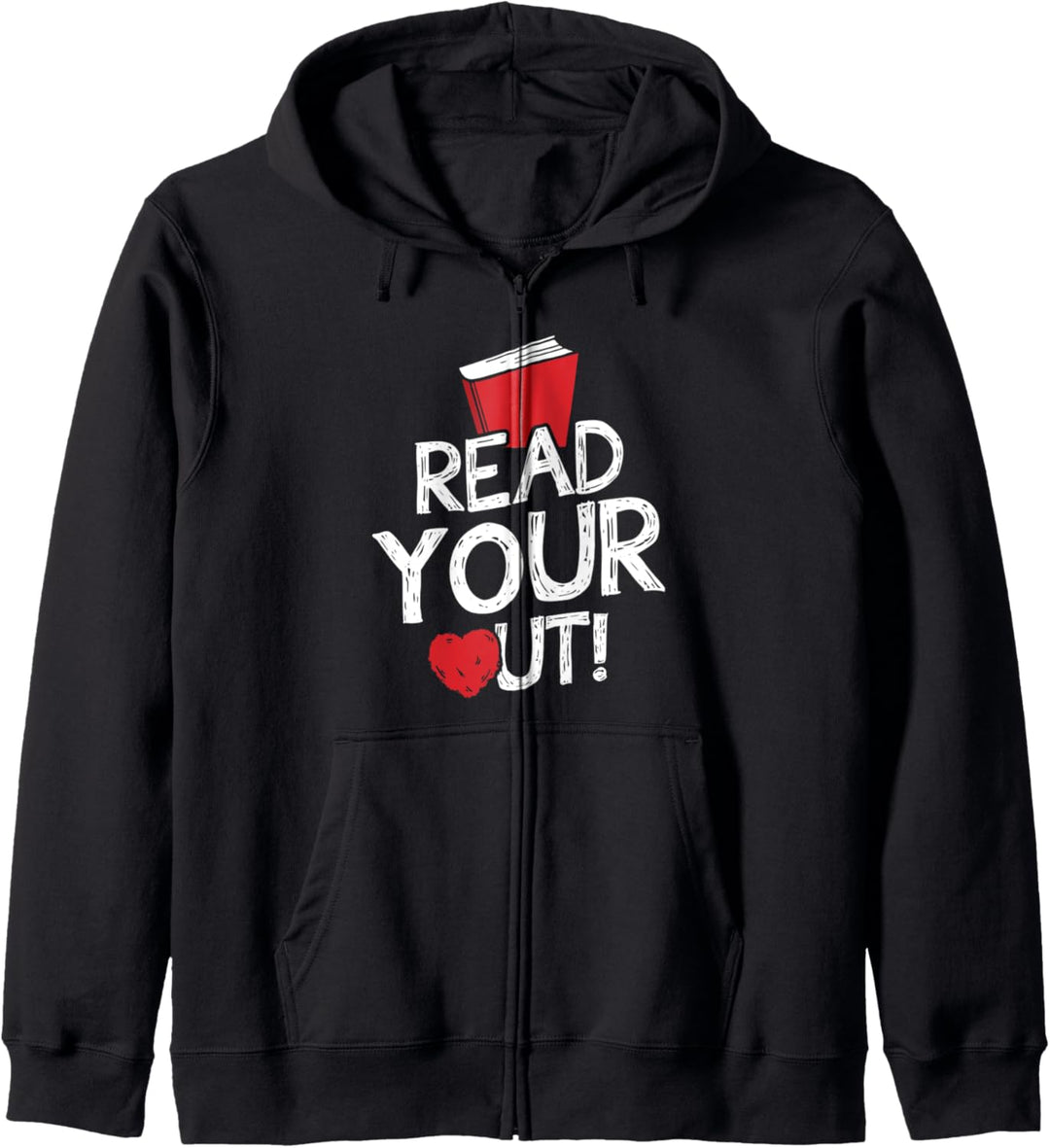 Read Your Heart Out! Book Reading Librarian English Teacher Kapuzenjacke