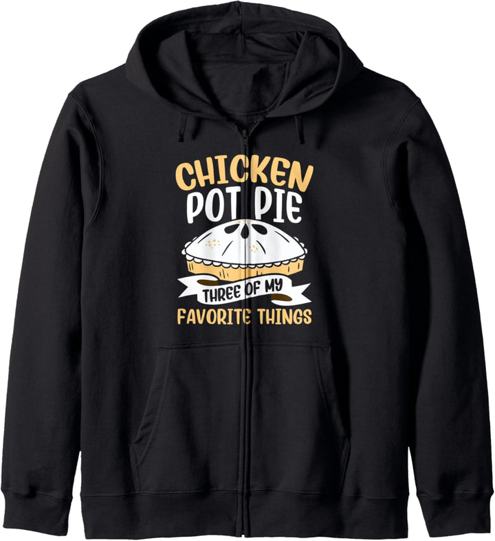 Chicken Pot Pie Drei meiner Lieblingssachen Feinschmecker Kapuzenjacke
