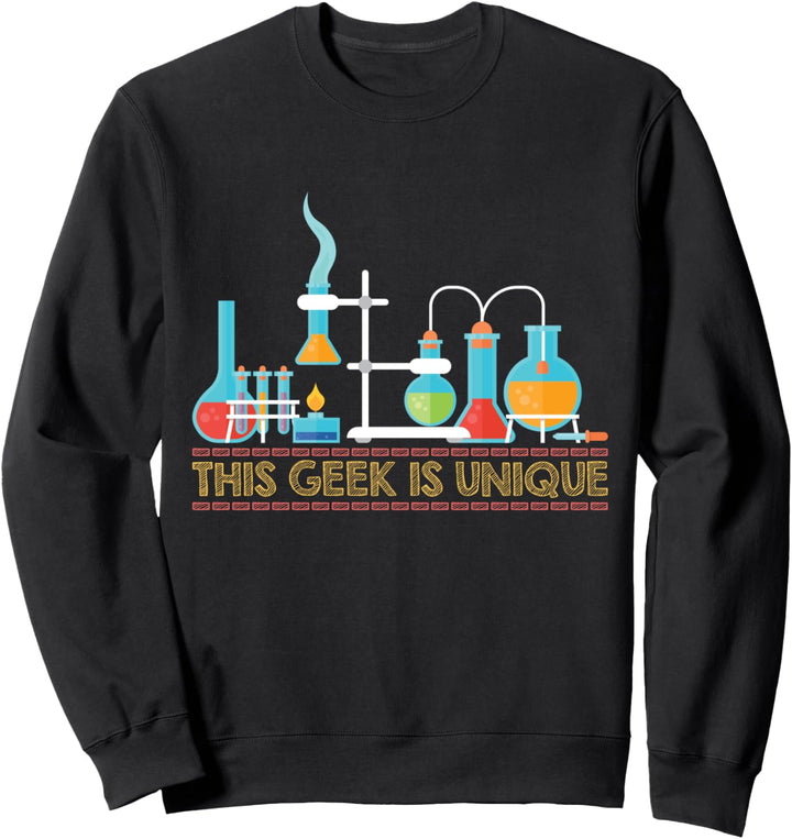 This Geek is Unique Science Birthday and Math Geek Birthday Sweatshirt