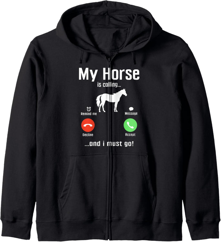 Mein Pferd ruft und ich muss gehen Lustiges Reiten Kapuzenjacke