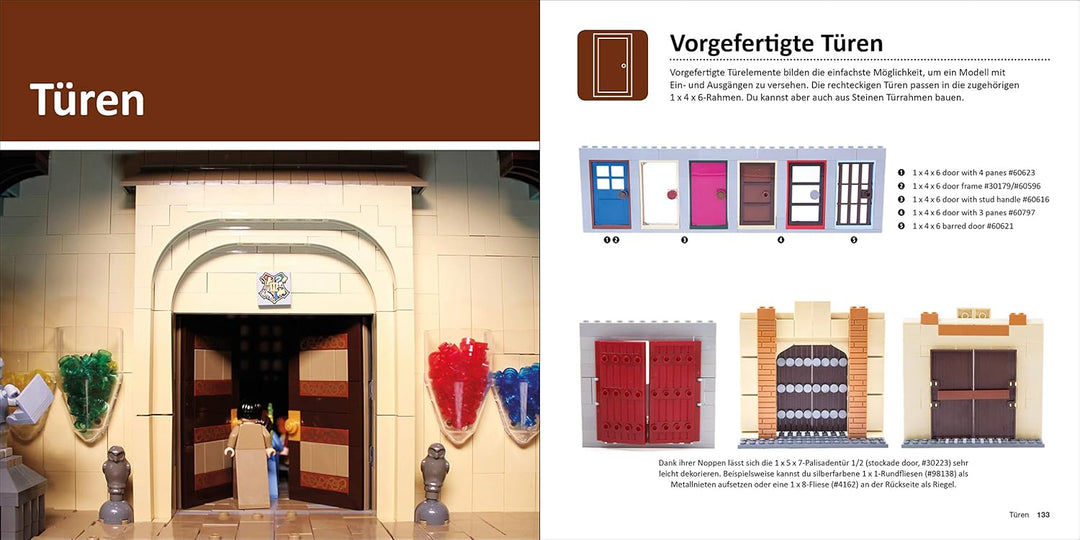 Das LEGO®-Architektur-Ideenbuch: 1001 aussergewöhnliche Bautechniken für Mauerwerk, Fenster, Säulen,