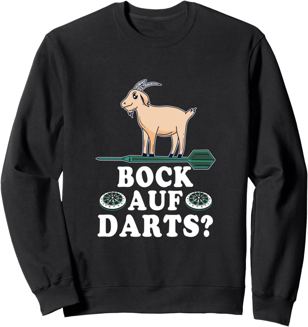 Bock Auf Darts? - Dart Sweatshirt