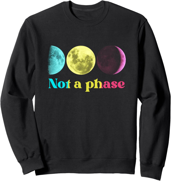 Pansexual Shirt Keine Phase Moon Phasen Pan Flag Sweatshirt