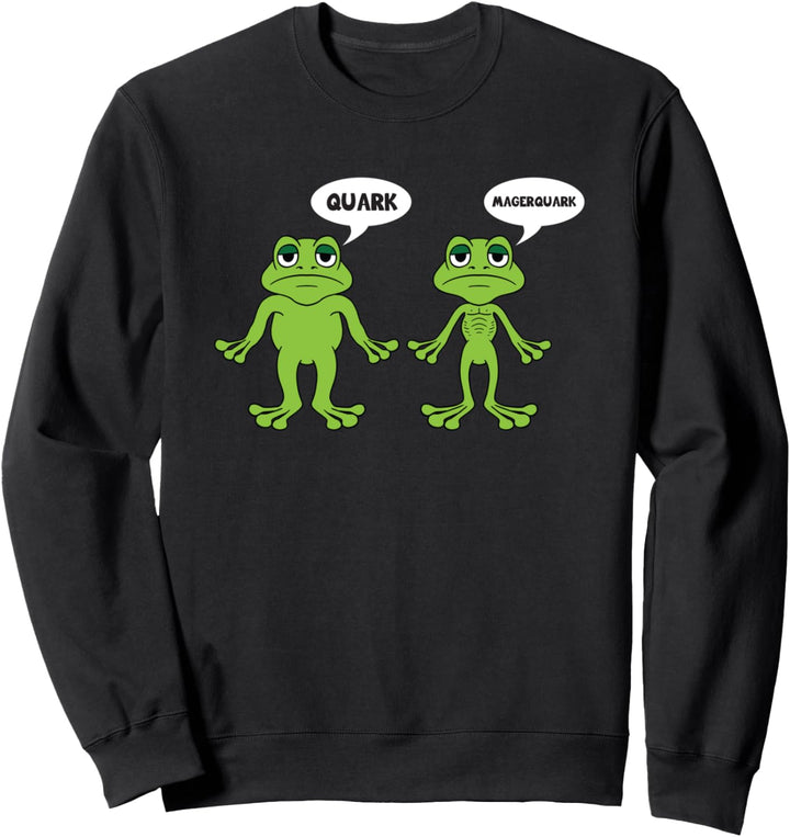 Quark Magerquark - lustige Frosch Grafik Sweatshirt