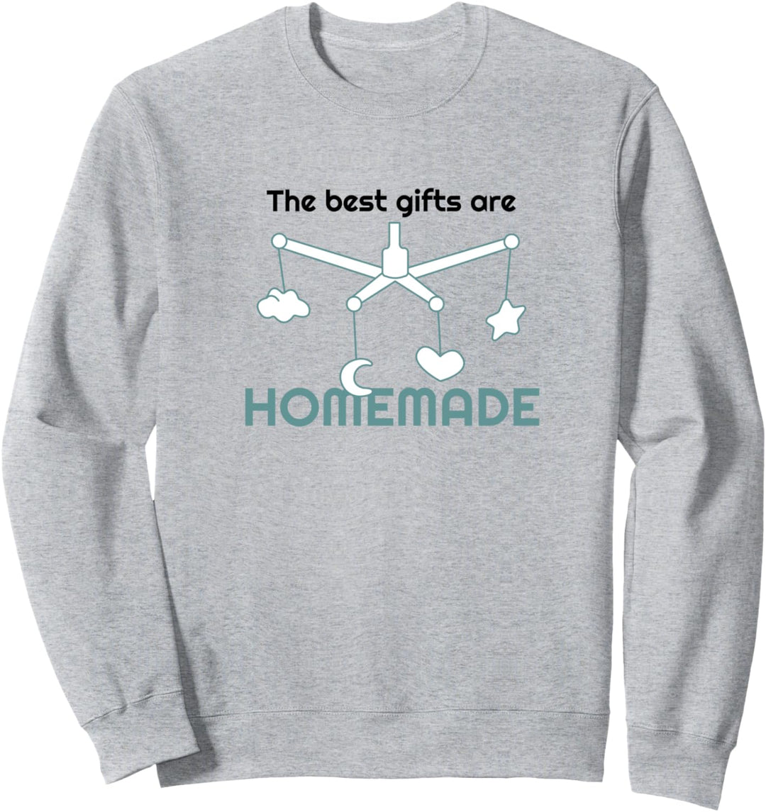 Geschenke sind selbstgemacht Baby Schwangerschaft Mama Sweatshirt
