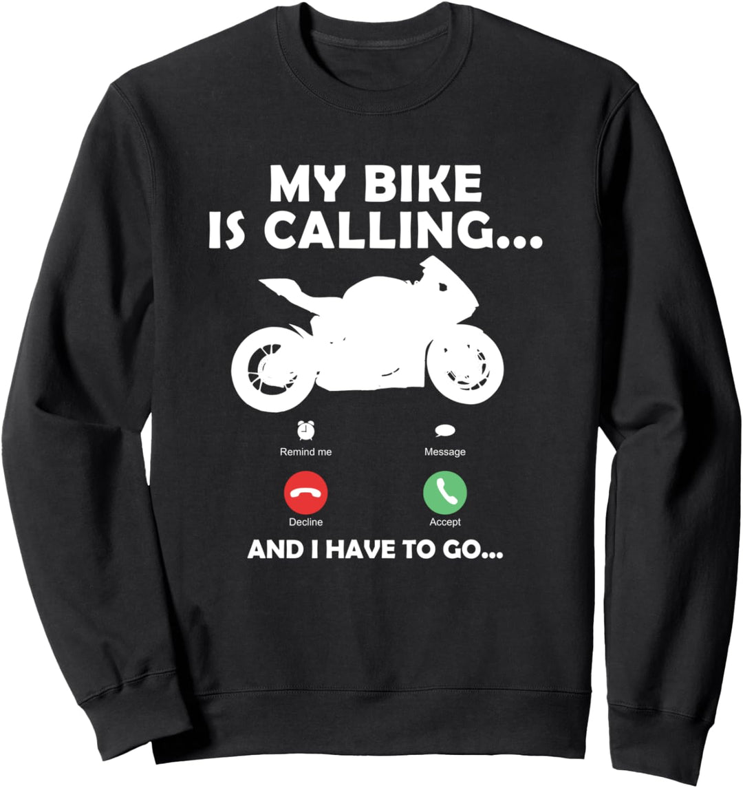 Cooles Motorrad Superbike My Bike Is Calling Biker Sweatshirt