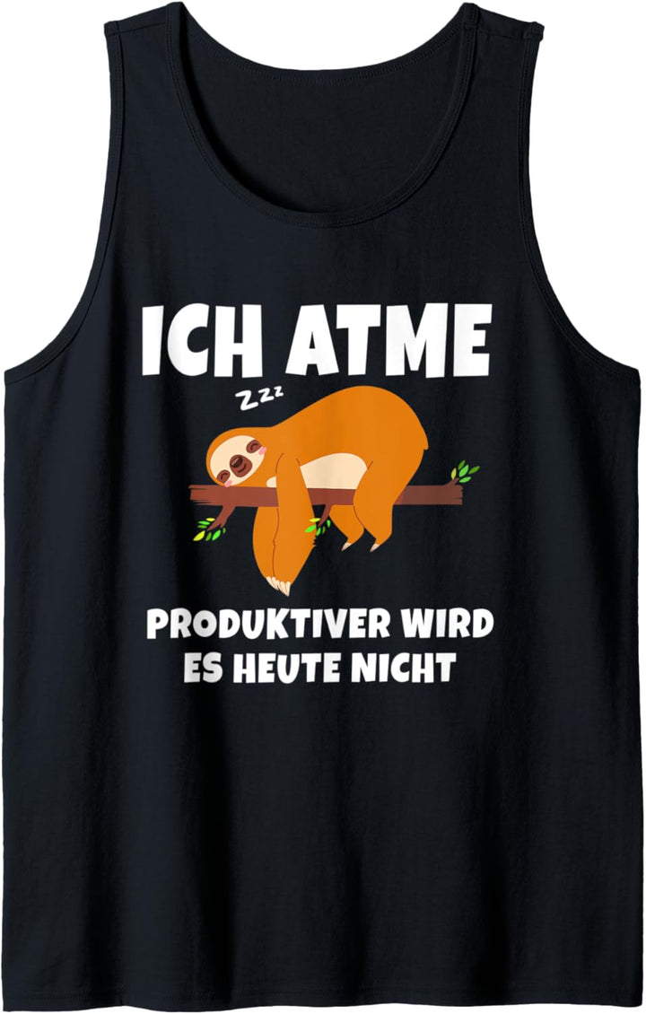 Träumendes Faultier | Arbeitsmoral Produktivität Witz Deko Tank Top