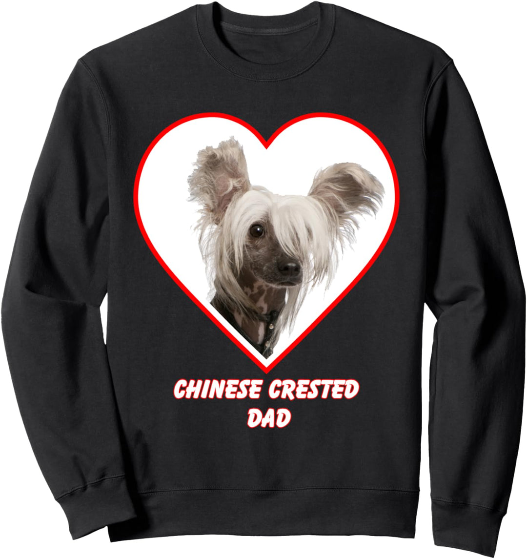 Chinese Crested Dog Dad Sweatshirt