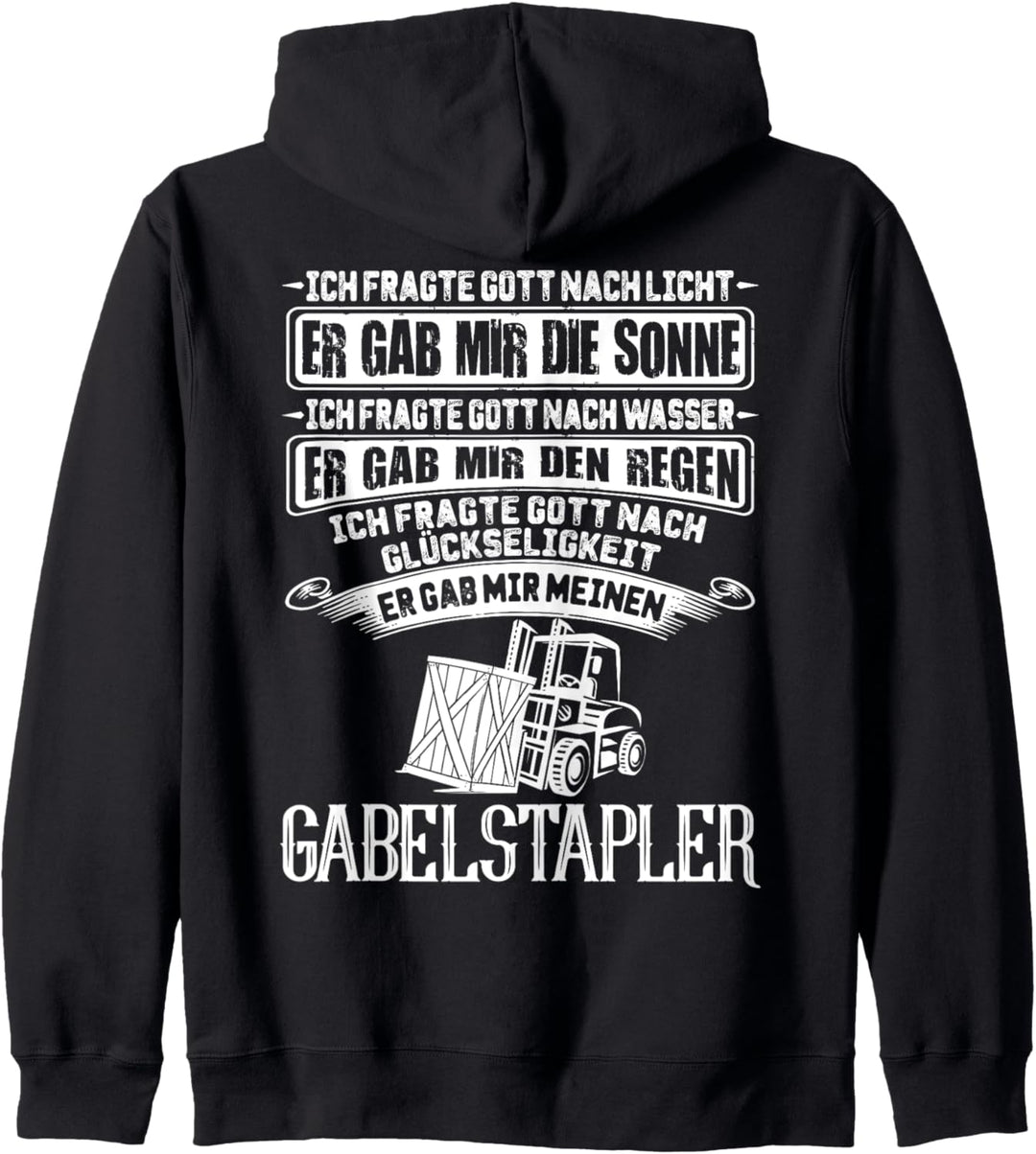 Gabelstaplerfahrer Ich Frage Gott Staplerfahrer Kapuzenjacke