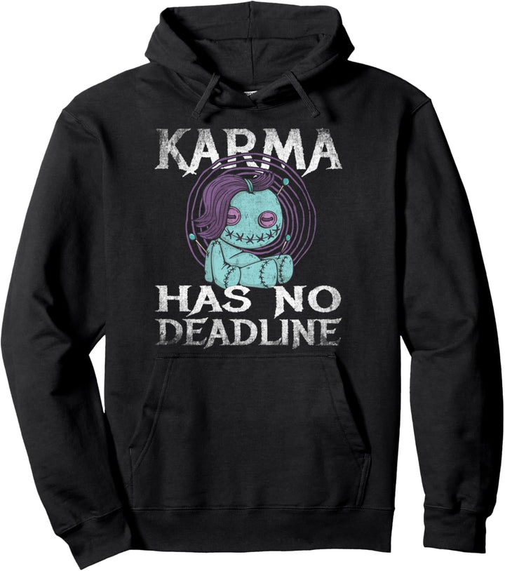 Karma Has no deadline Gleichgewicht Schicksal Pullover Hoodie