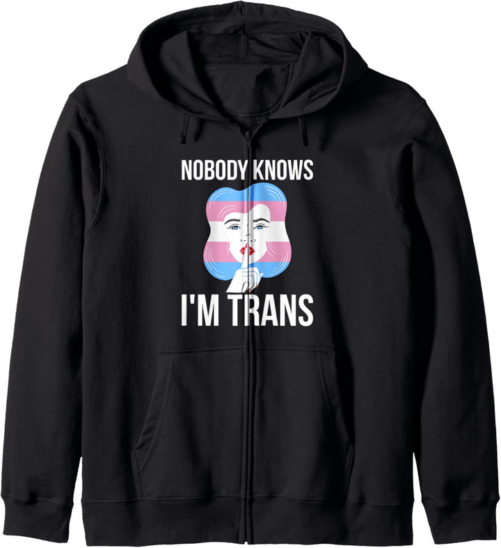 Nobody Knows Im Trans Transgender Kapuzenjacke