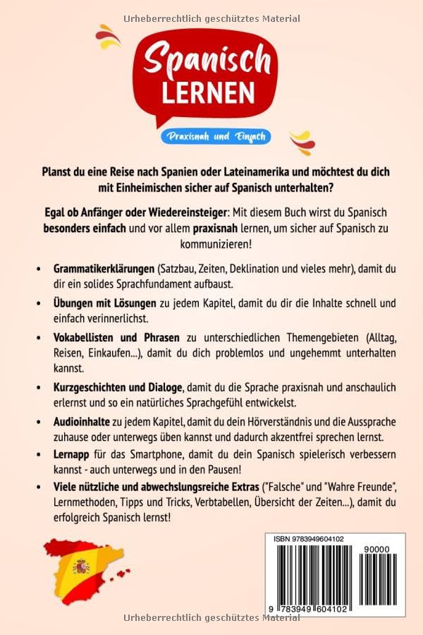 Spanisch lernen – praxisnah und einfach: Fliessend Spanisch sprechen lernen für Anfänger! (Mit Gramm