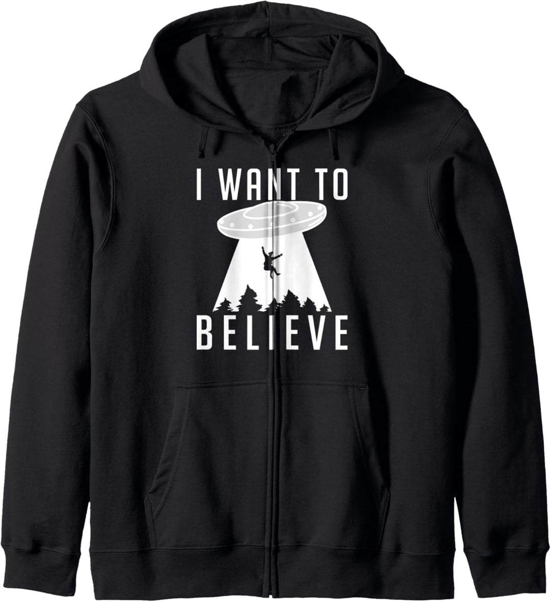 Lustiges Herren I want to believe Aliens UFO Entführung Kapuzenjacke