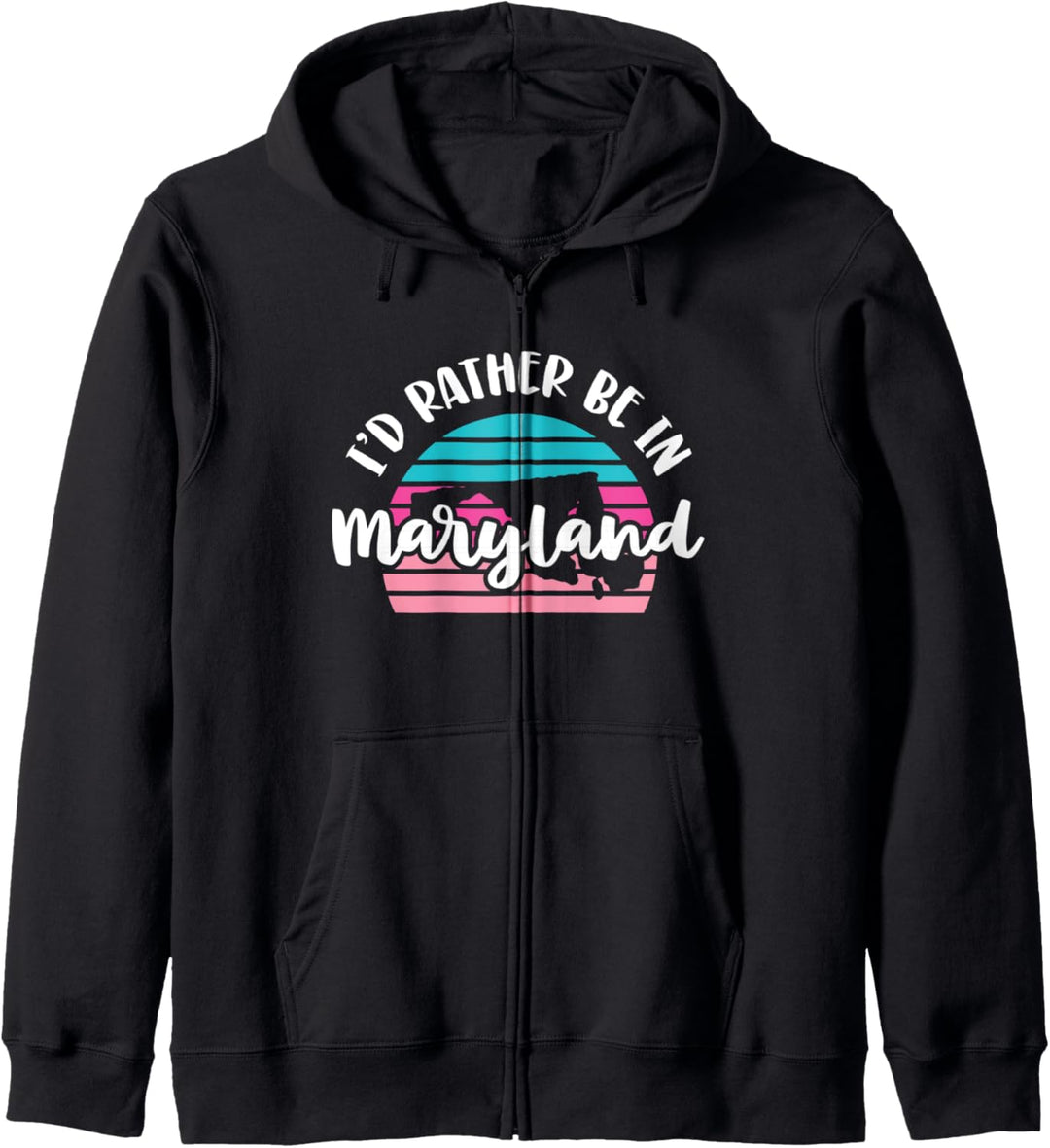 I'd Rather Be In Maryland Kapuzenjacke