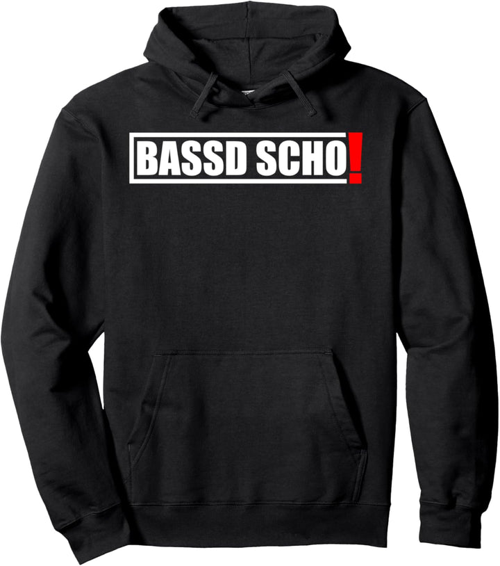 Bassd Scho Lustiges Fränkisch Dialekt Franken Geschenk Pullover Hoodie